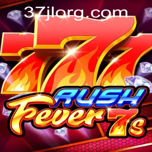 RushFever7s: The Thrilling Gaming Experience Revolutionized by 37JL